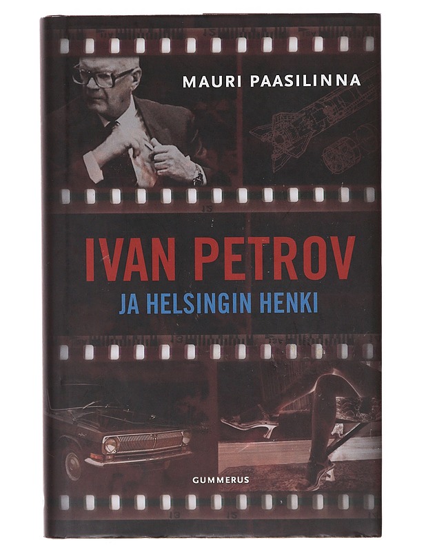 Ivan Petrov ja Helsingin henki - Mauri Paasilinna - Jännitys ja dekkarit - 10105645293 - 0
