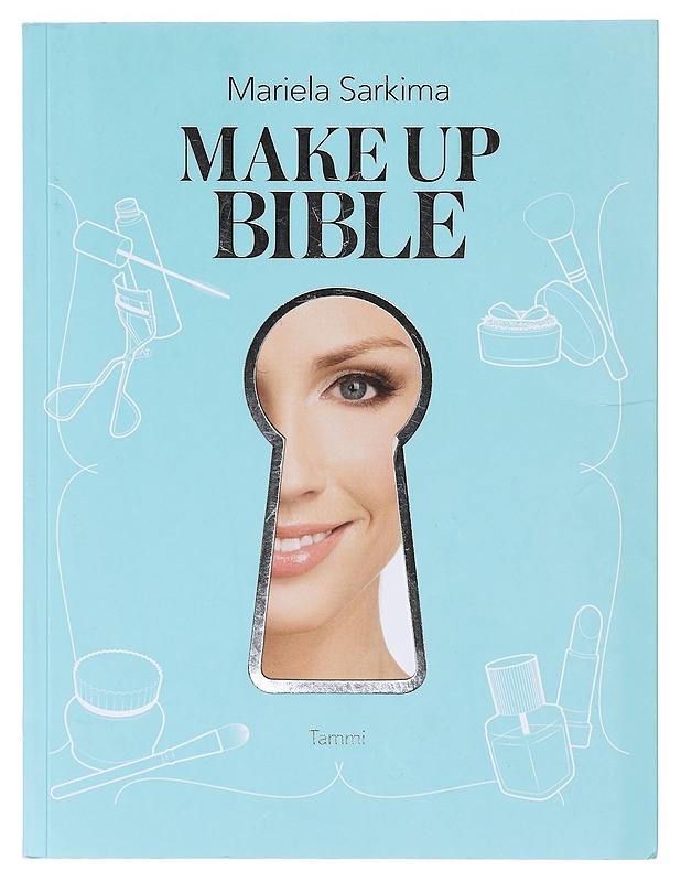 Make up bible - Sarkima, Mariela - Tietokirjat ja oppaat - 10105645333 - 0
