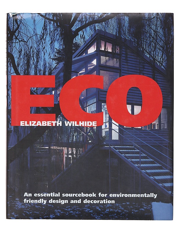 Eco - Elizabeth Wilhide - Tietokirjat ja oppaat - 10105645354 - 0