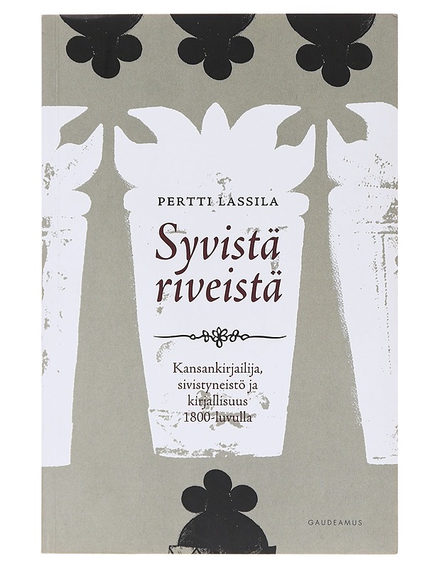 Syvistä riveistä  - Pertti Lassila - Historiakirjat - 10105645446 - 0