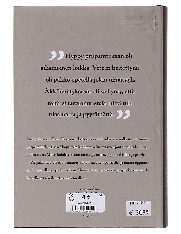 Sielujen puolustaja, piispana Helsingissä - Eero Huovinen - Elämäkerrat ja muistelmat - 10105645459 - 1