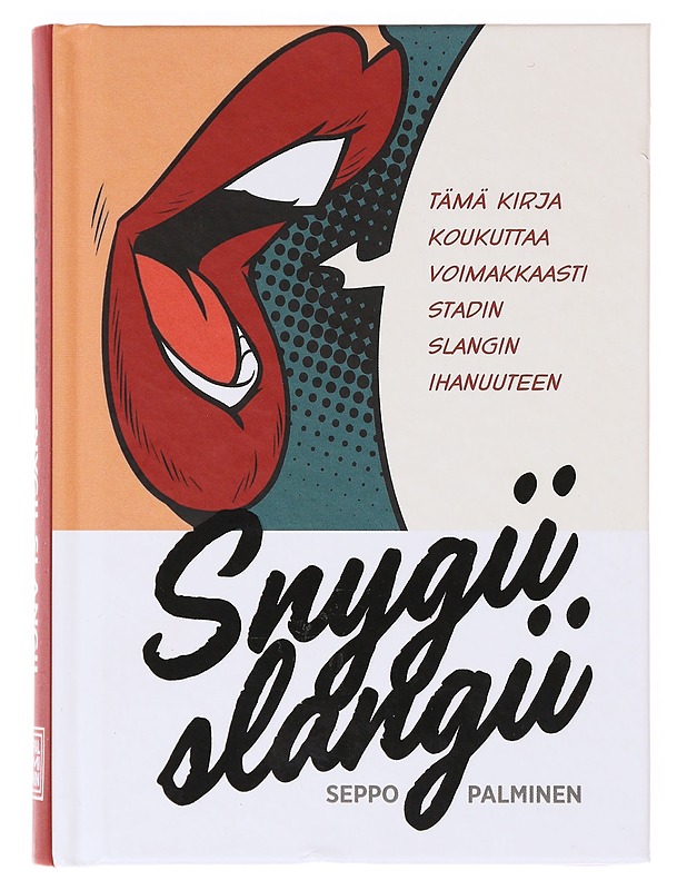 Snygii slangii - Seppo Palminen - Tietokirjat ja oppaat - 10105645465 - 0