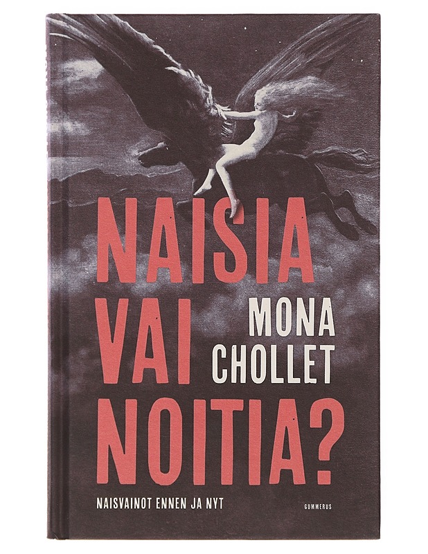 Naisia vai noitia? - Chollet, Mona - Historiakirjat - 10105645464 - 0