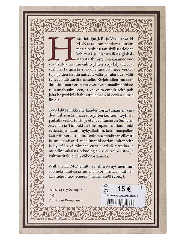 Verkottunut ihmiskunta : yleiskatsaus maailmanhistoriaan - McNeill, J. R. - Historiakirjat - 10105645497 - 1