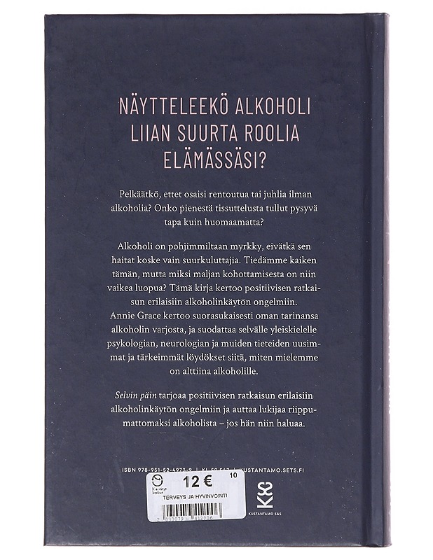 Selvin päin : löydä riippumattomuuden onni - Grace, Annie - Tietokirjat ja oppaat - 10105645505 - 1