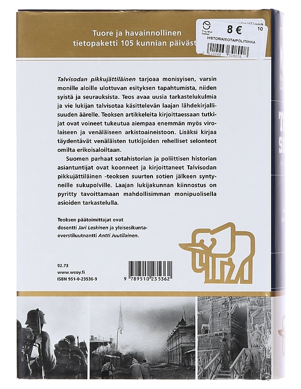 Talvisota neuvostohistoriankirjoituksessa - Timo Vihavainen - Historiakirjat - 10105645526 - 1