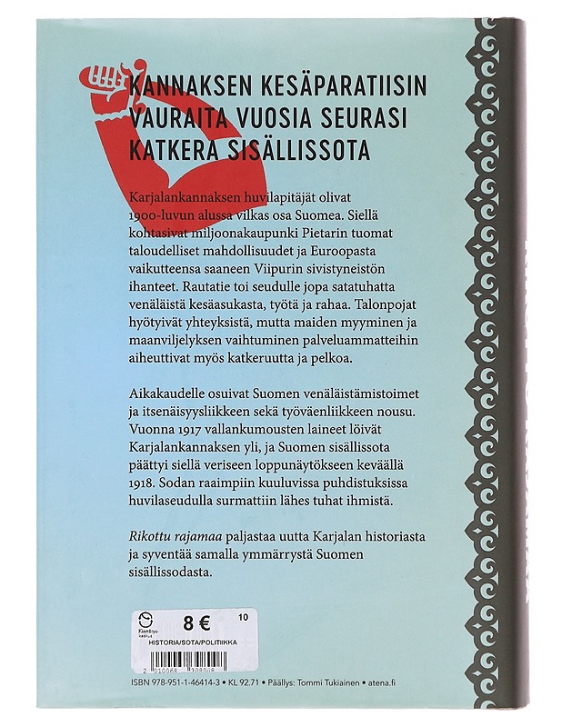Rikottu rajamaa - Antti Rämänen - Historiakirjat - 10105645524 - 1