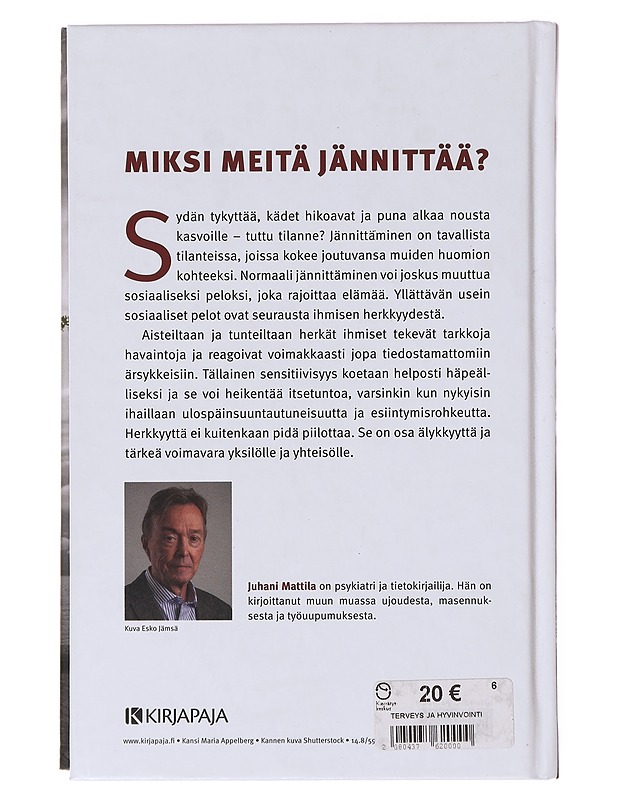 Herkkyys ja sosiaaliset pelot - Juhani Mattila - Tietokirjat ja oppaat - 10105645546 - 1