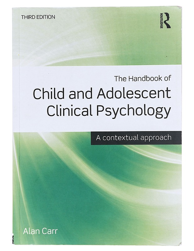 Child and Adolescent Clinical Psychology - Alan Carr  - Tietokirjat ja oppaat - 10105645553 - 0
