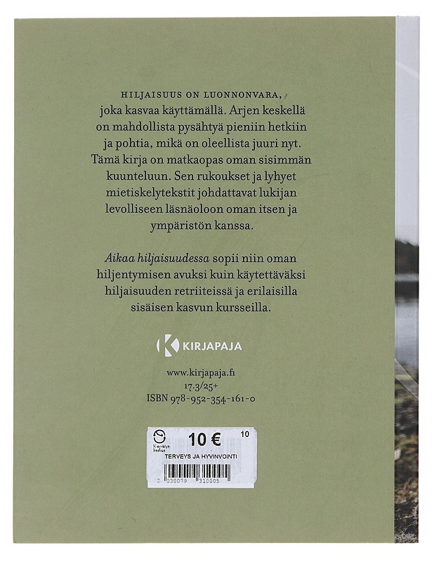 Aikaa hiljaisuudessa - Nurmio, Eija - Tietokirjat ja oppaat - 10105645560 - 1