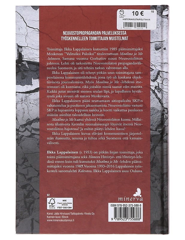 Rapistuvan Kremlin renkinä / kommunismin usko, toivo ja tappio - Ilkka Lappalainen - Elämäkerrat ja muistelmat - 10105645565 - 1