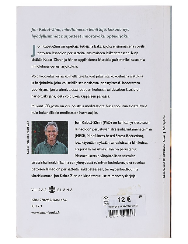 Kutsu tietoisen läsnäolon harjoittamiseen - Kabat-Zinn, Jon - Tietokirjat ja oppaat - 10105645576 - 1