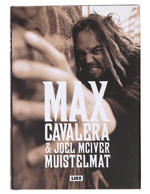 Muistelmat - Cavalera, Max - Elämäkerrat ja muistelmat - 10105645663 - 0