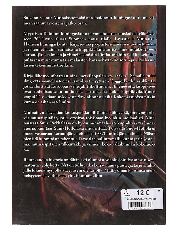 Tavastia : muinais-Hämeen kuningaskunta - Jukka Nieminen - Tietokirjat ja oppaat - 10105645676 - 1