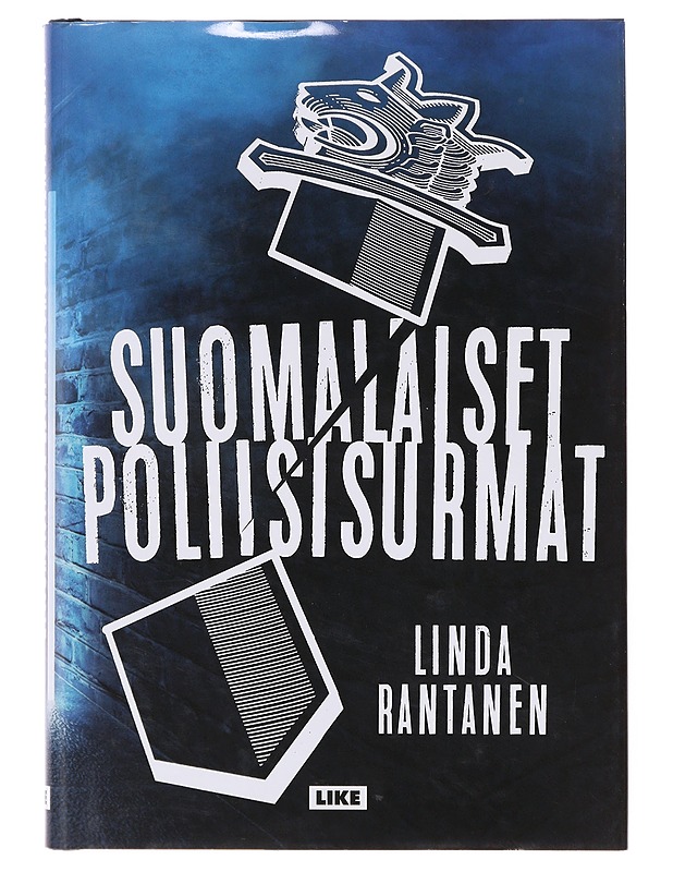 Suomalaiset poliisisurmat - Linda Rantanen - Tietokirjat ja oppaat - 10105645692 - 0