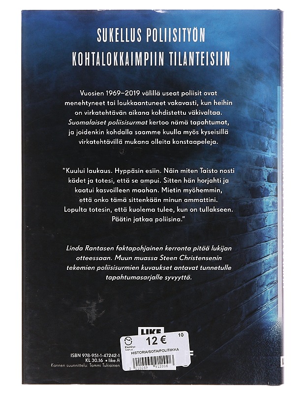 Suomalaiset poliisisurmat - Linda Rantanen - Tietokirjat ja oppaat - 10105645692 - 1