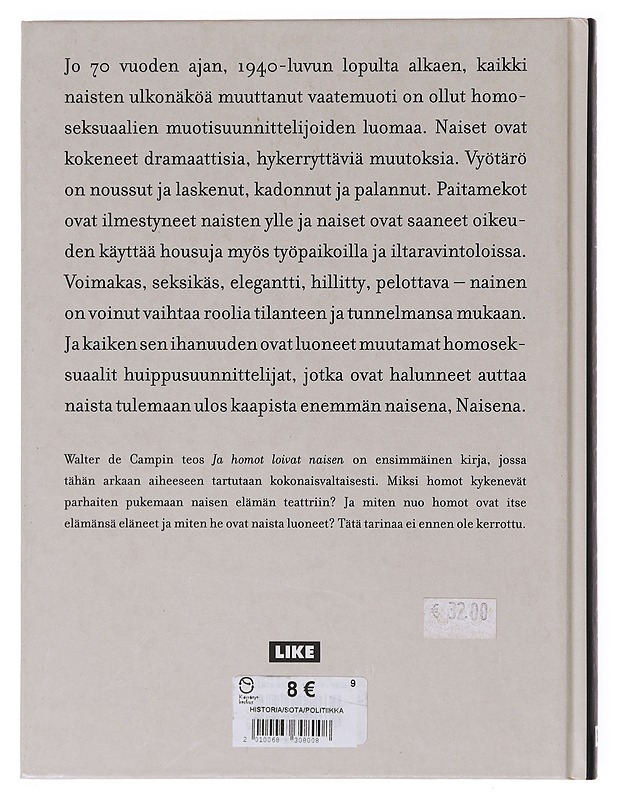 Ja homot loivat naisen - Walter de Camp - Historiakirjat - 10105645694 - 1