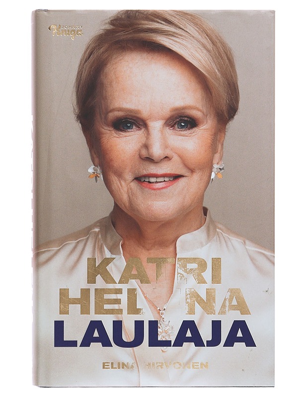 Katri Helena : laulaja - Hirvonen, Elina - Elämäkerrat ja muistelmat - 10105645718 - 0