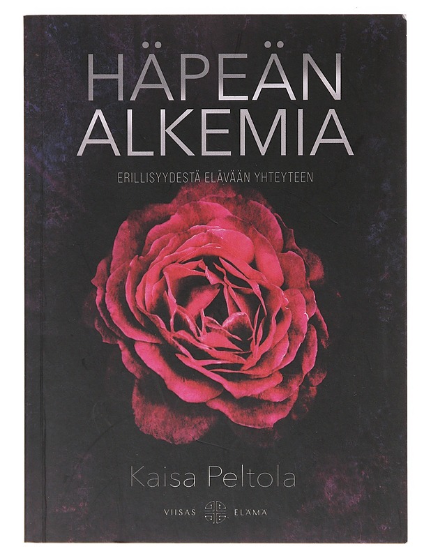 Häpeän alkemia - Kaisa Peltola - Tietokirjat ja oppaat - 10105645722 - 0