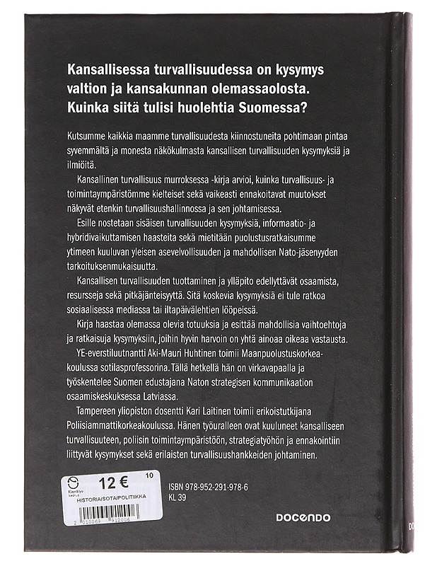 Kansallinen turvallisuus murroksessa - Laitinen, Kari - Tietokirjat ja oppaat - 10105645733 - 1