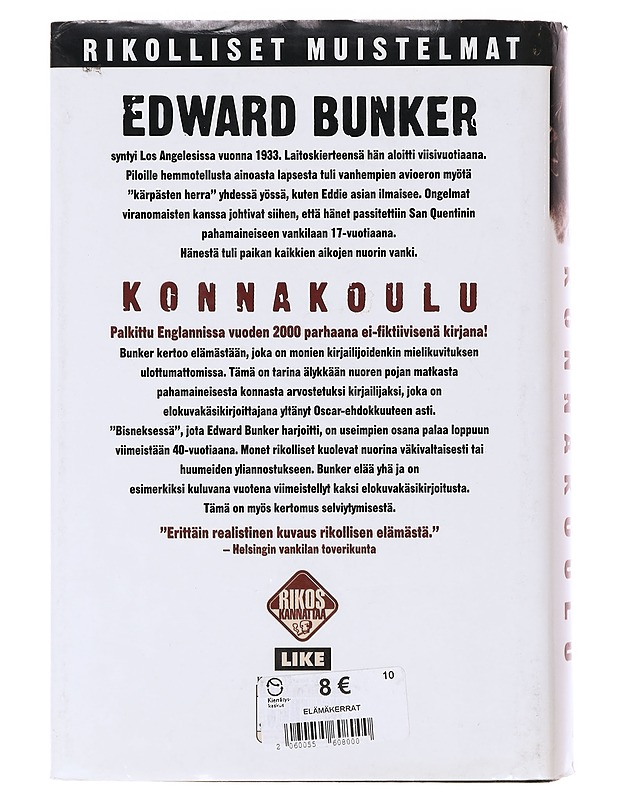 Konnakoulu - Bunker, Edward - Elämäkerrat ja muistelmat - 10105645744 - 1