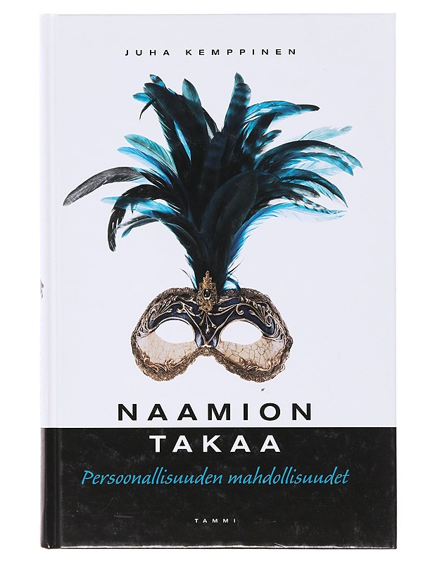 Naamion takaa - Juha Kemppinen - Tietokirjat ja oppaat - 10105645773 - 0