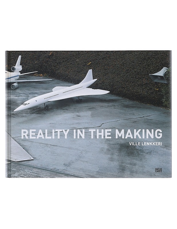 Reality In The Making - Ville Lenkkeri - Taide- ja kulttuurikirjat - 10105645811 - 0