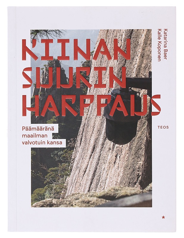 Kiinan suurin harppaus - Baer, Katarina - Tietokirjat ja oppaat - 10105645800 - 0