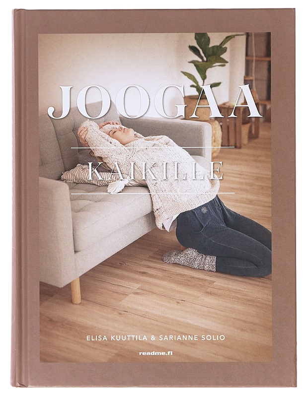 Joogaa kaikille - Kuuttila, Elisa - Tietokirjat ja oppaat - 10105645801 - 0