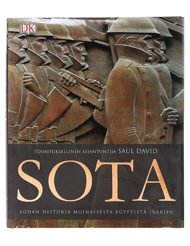Sota : sodan historia muinaisesta Egyptistä Irakiin - David, Saul - Tietokirjat ja oppaat - 10105645804 - 0
