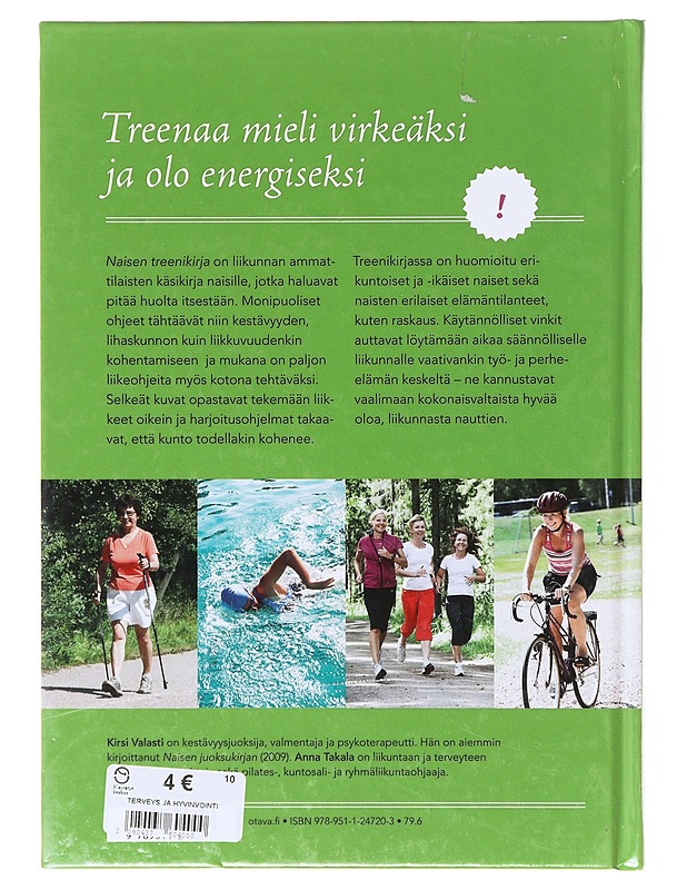 Naisen treenikirja - Valasti, Kirsi ; Takala, Anna  - Tietokirjat ja oppaat - 10105645806 - 1