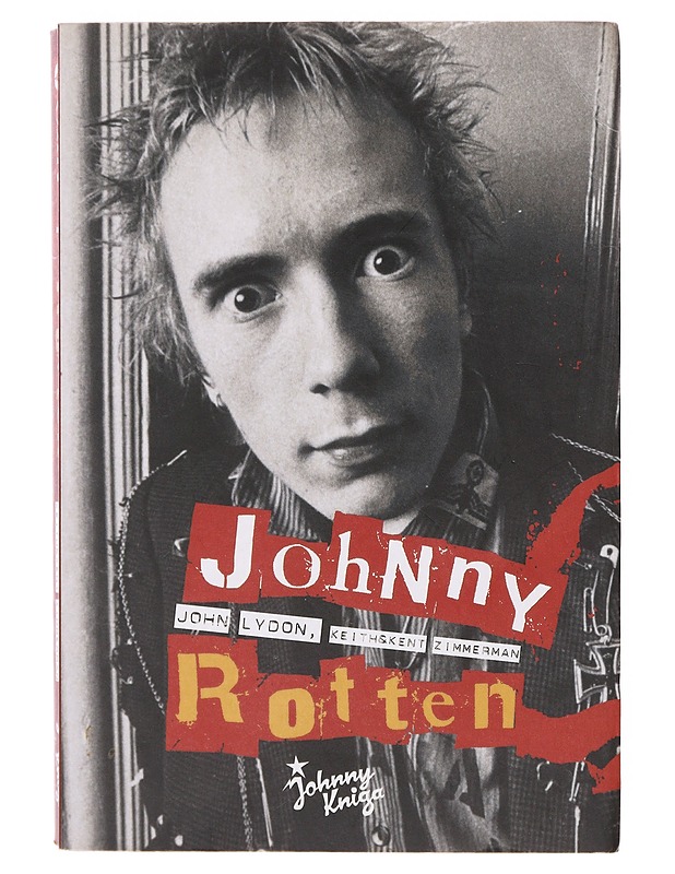 Johnny Rotten - Lydon, John - Elämäkerrat ja muistelmat - 10105645813 - 0