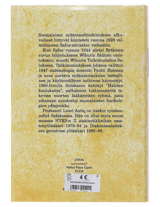 Salus : Wihurin tutkimuslaitos ja suomalaisen sydäntutkimuksen alkuvaiheet - Lauri Autio - Historiakirjat - 10105645834 - 1