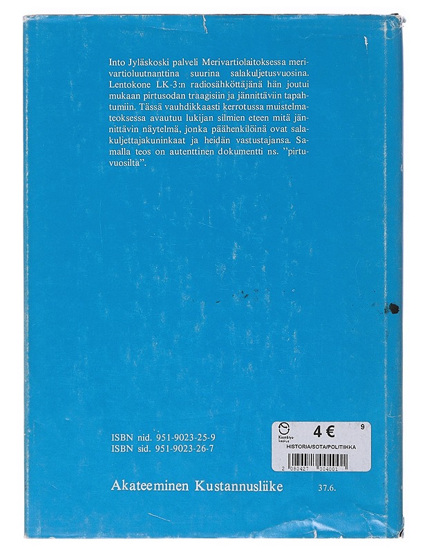 PIRTUSOTA SUOMEMME RANNOILLA - Jyläskoski, Into - Historiakirjat - 10105645845 - 1