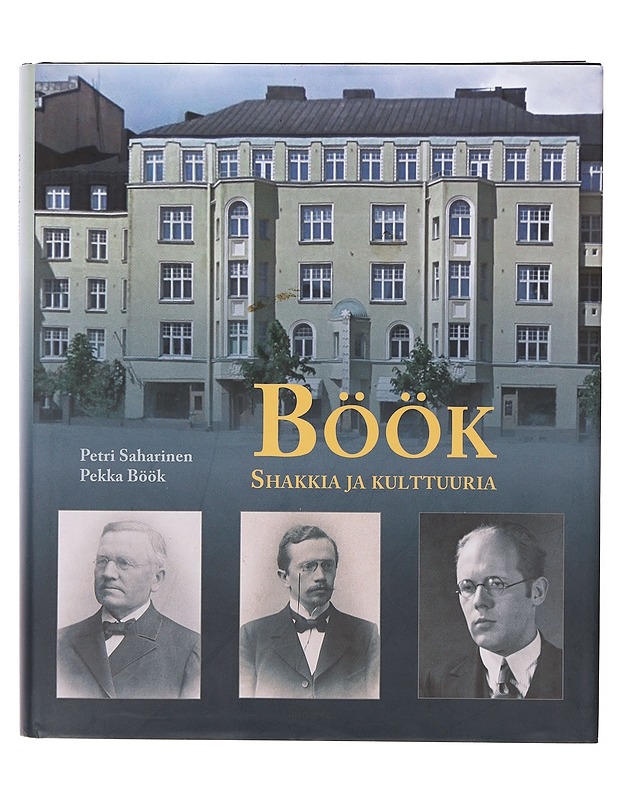 Böök / shakkia ja kulttuuria - Saharinen, Petri - Elämäkerrat ja muistelmat - 10105645850 - 0