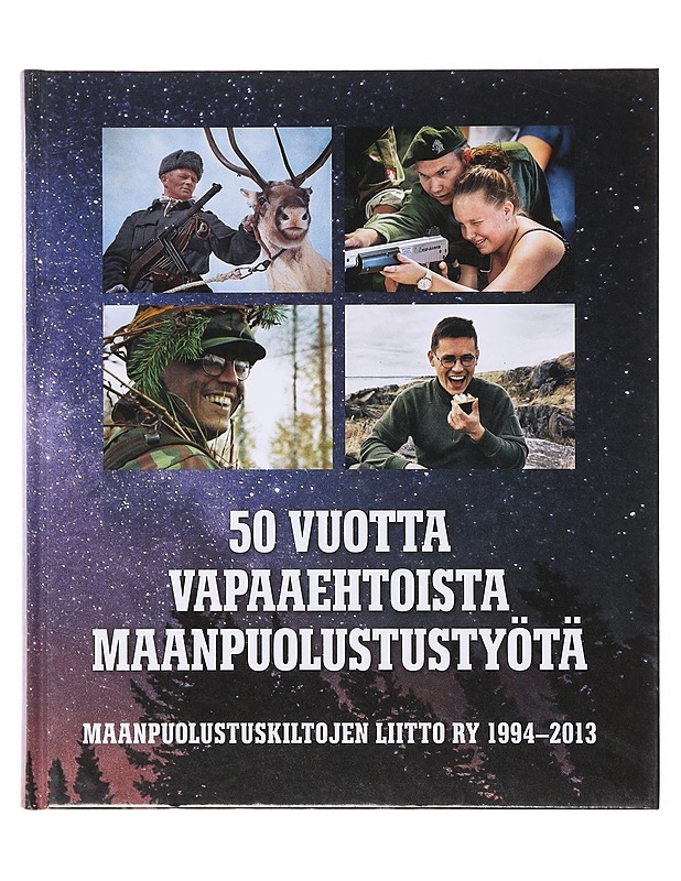 50 vuotta vapaaehtoista maanpuolustustyötä - Kemppi, Jarkko - Historiakirjat - 10105645860 - 0