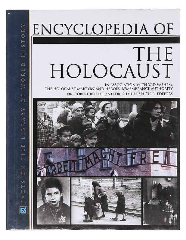 Encyclopedia of the Holocaust - Robert Rozette & Shmuel Spector - Historiakirjat - 10105645872 - 0