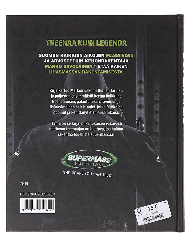 Supermass / treenaa kuin legenda - Savolainen, Marko - Tietokirjat ja oppaat - 10105645884 - 1