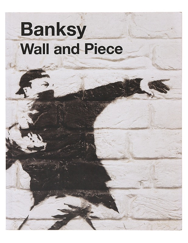 Wall and Piece - Banksy - Tietokirjat ja oppaat - 10105645891 - 0