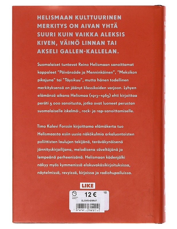 Helismaa : sanoittajamestarin värikäs ja traaginen elämä - Timo Kalevi Forss - Elämäkerrat ja muistelmat - 10105645896 - 1