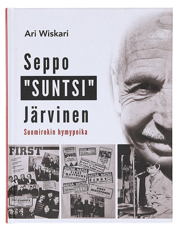 Seppo "Suntsi" Järvinen / suomirokin hymypoika - Ari Wiskari - Historiakirjat - 10105645915 - 0