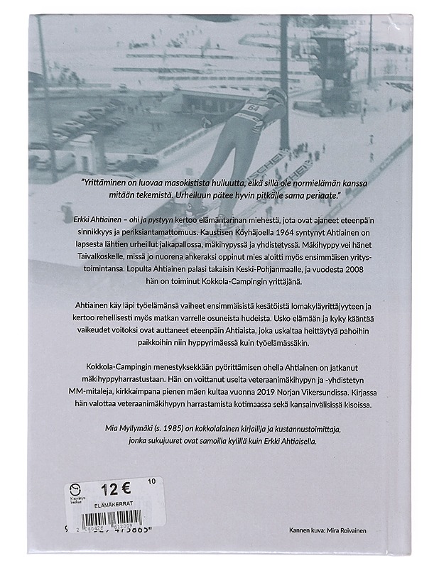 Erkki Ahtiainen / ohi ja pystyyn - Mia Myllymäki - Elämäkerrat ja muistelmat - 10105645962 - 1