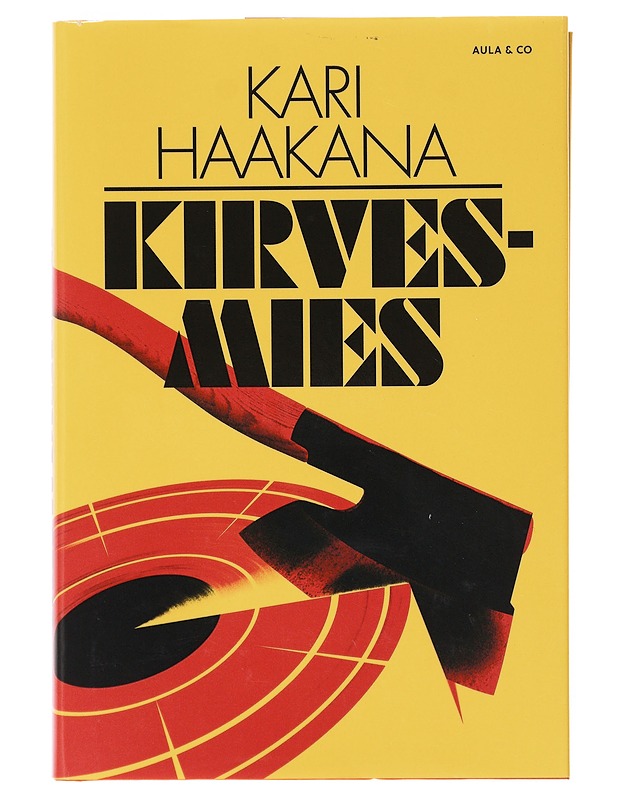 Kirvesmies - Kari Haakana - Jännitys ja dekkarit - 10105646206 - 0