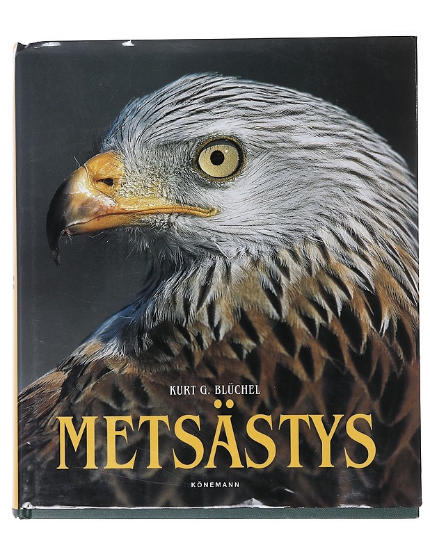 Metsästys - Blüchel, Kurt G. - Tietokirjat ja oppaat - 10105646302 - 0