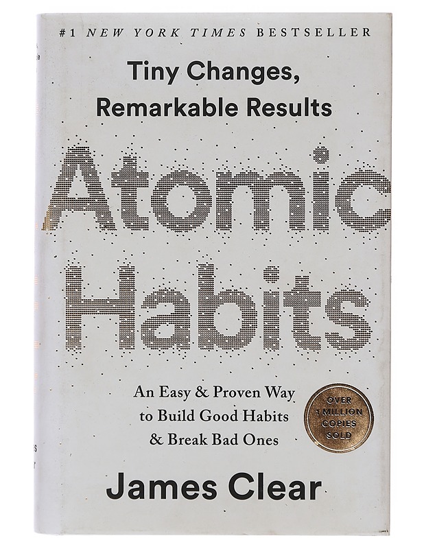 Atomic habits:  Tiny Changes, Remarkable Results - James Clear - Tietokirjat - 10105646328 - 0