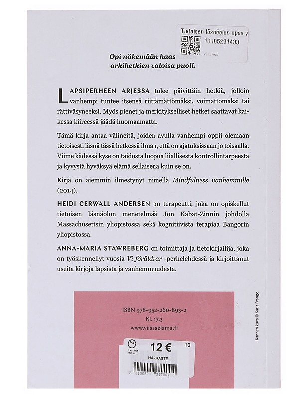Tietoisen läsnäolon opas vanhemmille - Heidi Cerwall Andersen - Tietokirjat ja oppaat - 10105646333 - 1