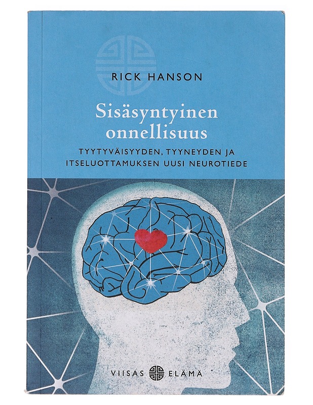 Sisäsyntyinen onnellisuus - Rick Hanson - Tietokirjat ja oppaat - 10105646350 - 0
