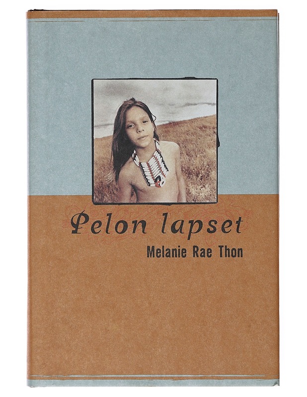 Pelon lapset - MelaNIE rAE tHON - Romaanit ja novellit - 10105646355 - 0