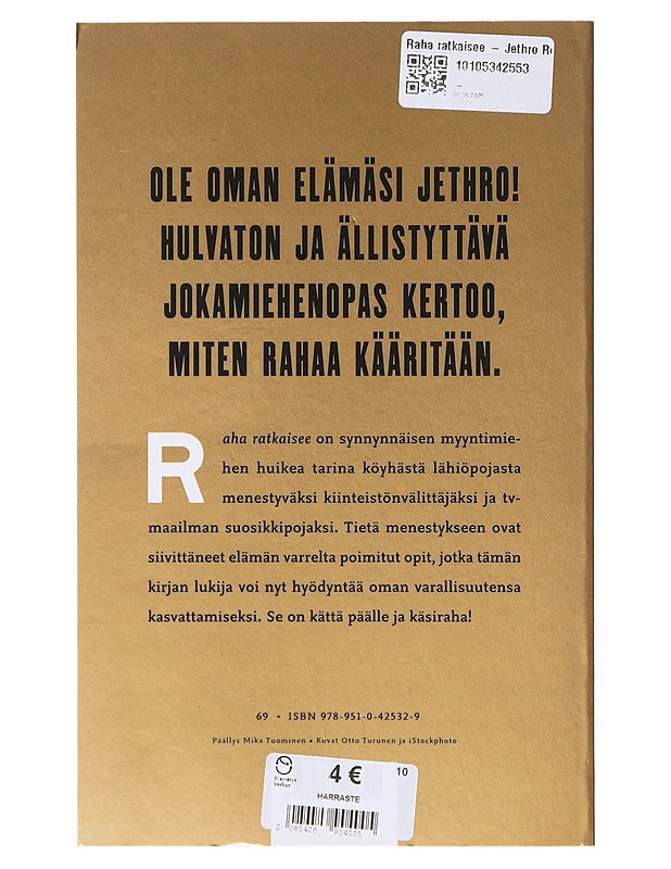 Raha ratkaisee - Jethro Rostedt - Tietokirjat ja oppaat - 10105646373 - 1