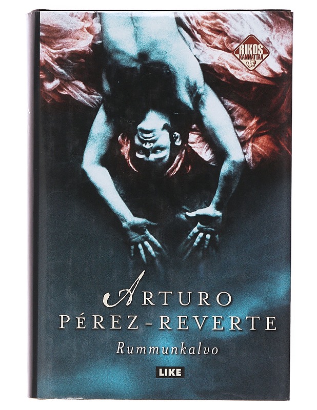 Arturo Pérez-Reverte - Rummunkalvo - Romaanit ja novellit - 10105646384 - 0